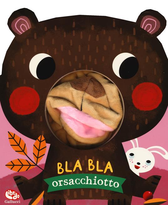 Bla bla orsacchiotto. Ediz. a colori - Helmi Verbakel,Sylvia Takken - copertina