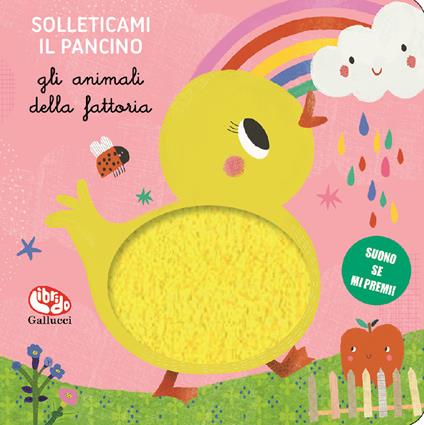 Gli animali della fattoria. Solleticami il pancino. Ediz. a colori - Sara Brezzi - copertina