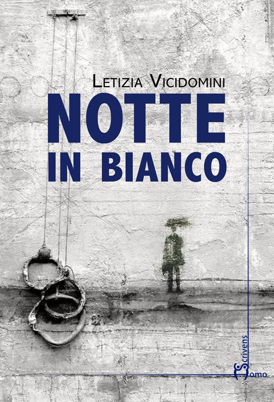 Notte in bianco - Letizia Vicidomini - copertina