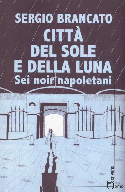 Città del sole e della luna - Sergio Brancato - copertina