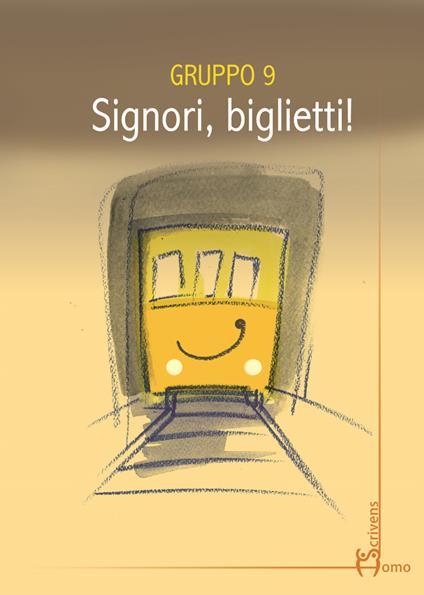 Signori, biglietti - Gruppo 9 - copertina