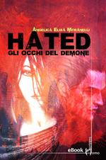 Hated. Gli occhi del demone