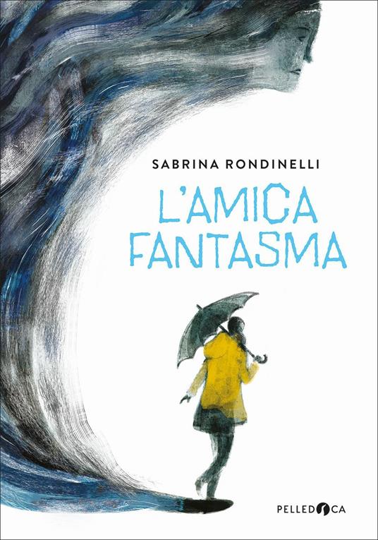 L' amica fantasma - Sabrina Rondinelli - copertina