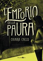 L'emporio della paura