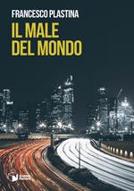 Il male del mondo