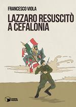 Lazzaro resuscitò a Cefalonia