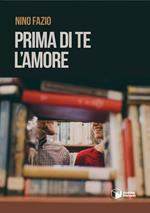 Prima di te l'amore