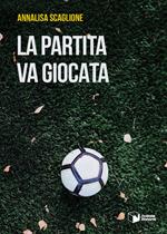 La partita va giocata