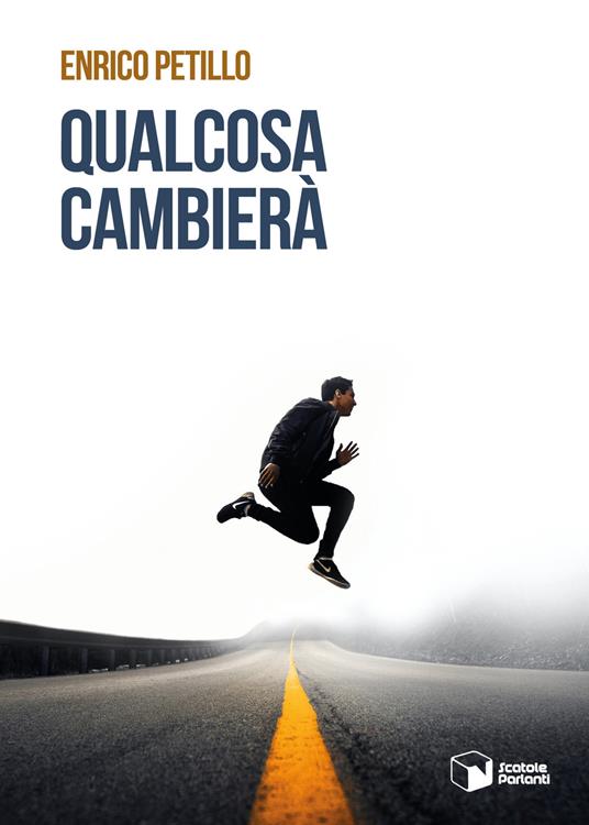 Qualcosa cambierà - Enrico Petillo - copertina