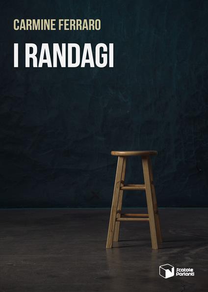 I randagi - Carmine Ferraro - copertina