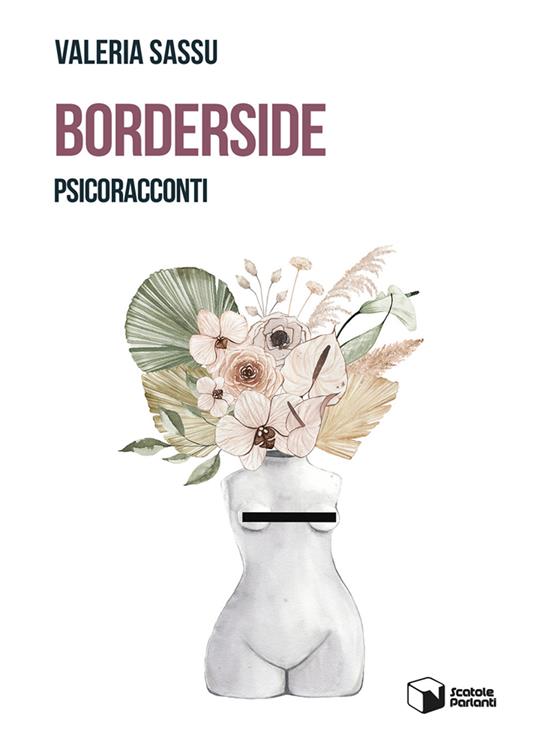 Borderside. Psicoracconti - Valeria Sassu - copertina