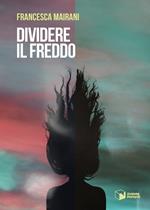 Dividere il freddo