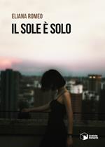 Il sole è solo