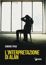 L'interpretazione di Alan