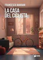 La casa del ciclista