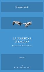 La persona è sacra?