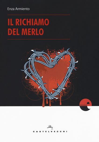 Il richiamo del merlo - Enza Armiento - copertina