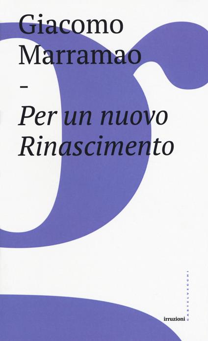 Per un nuovo Rinascimento - Giacomo Marramao - copertina