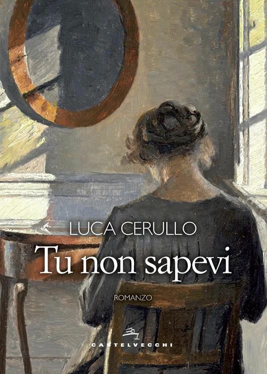 Tu non sapevi - Luca Cerullo - copertina