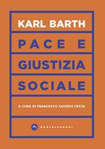 Pace e giustizia sociale