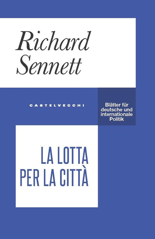 La lotta per la città - Richard Sennet - copertina