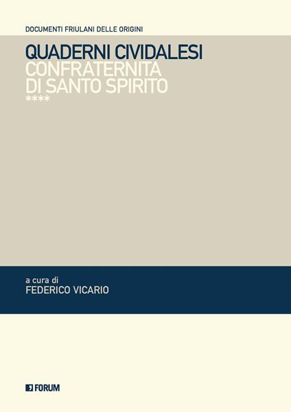 Quaderni cividalesi. Confraternita di Santo Spirito - copertina