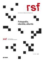 RSF. Rivista di studi di fotografia (2021). Vol. 12: Fotografia, identità, alterità