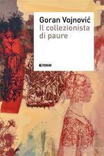 Il collezionista di paure