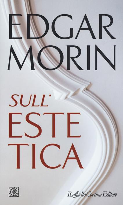 Sull'estetica - Edgar Morin - copertina