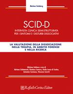 SCID-D. Intervista clinica semi-strutturata per i sintomi e i disturbi dissociativi