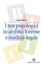 I test psicologici in ambito forense e medico-legale