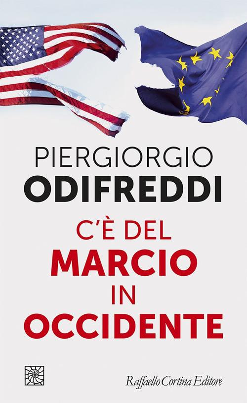 C'è del marcio in Occidente - Piergiorgio Odifreddi - ebook