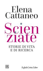 Scienziate. Storie di vita e di ricerca