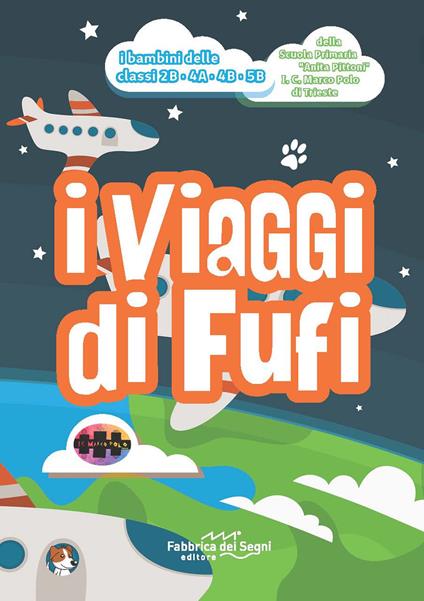 I viaggi di Fufi. Nuova ediz. - copertina