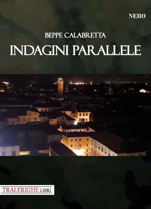 Indagini parallele - Beppe Calabretta - copertina