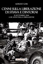 Cenni sulla liberazione di Stiava e dintorni. 15 settembre 1944