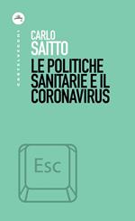 Le politiche sanitarie e il coronavirus