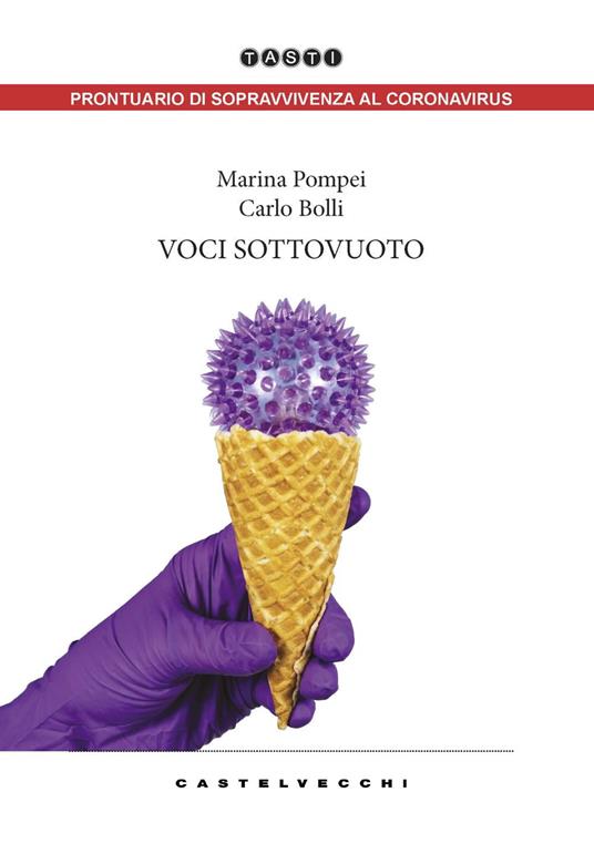 Voci sottovuoto - Marina Pompei,Carlo Bolli - copertina