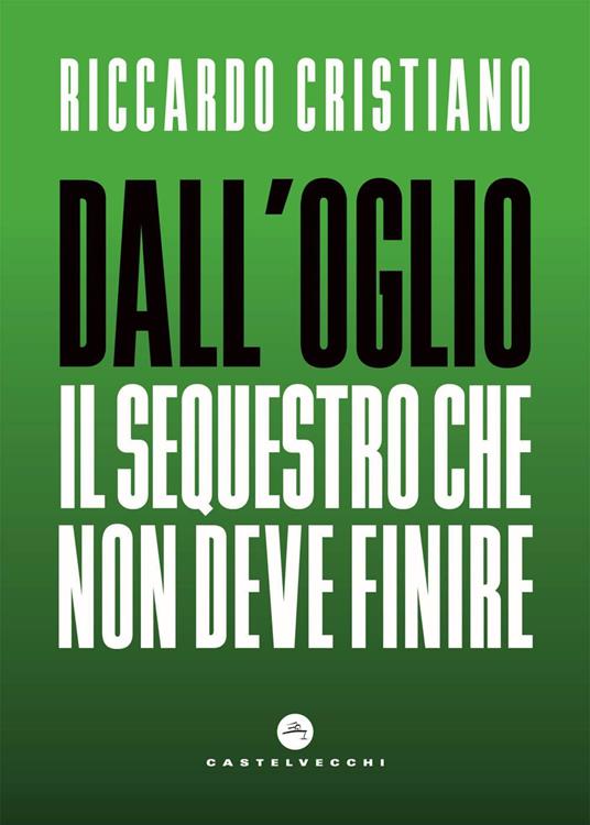 Dall'Oglio. Il sequestro che non deve finire - Riccardo Cristiano - ebook