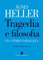 Tragedia e filosofia. Una storia parallela