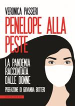 Penelope alla peste. La pandemia raccontata dalle donne