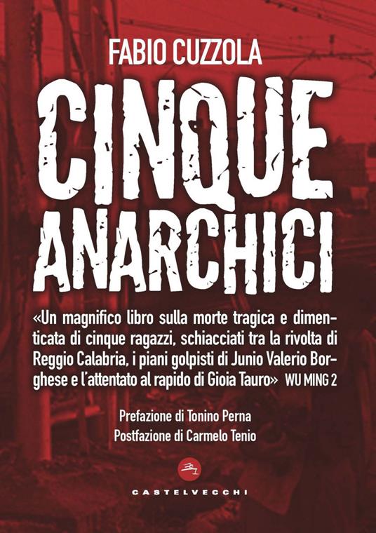 Cinque anarchici del Sud. Una storia negata - Fabio Cuzzola - ebook