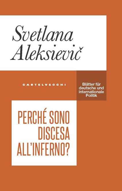 Perché sono discesa all’inferno? - Svetlana Aleksievic - copertina