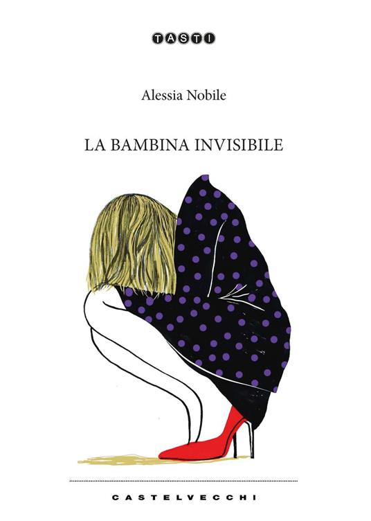 La bambina invisibile. Diario di una transizione - Alessia Nobile - copertina