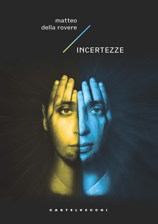 Incertezze - Matteo Della Rovere - copertina