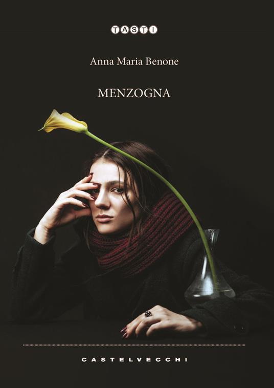 Menzogna - Anna Maria Benone - copertina