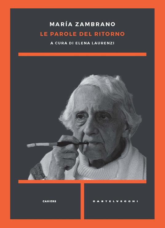 Le parole del ritorno - María Zambrano - copertina