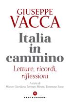 Italia in cammino. Letture, ricordi, riflessioni