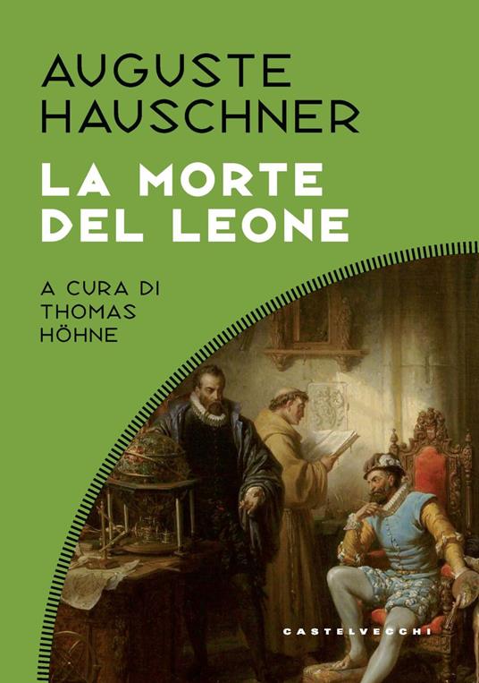 La morte del leone - Auguste Hauschner - copertina