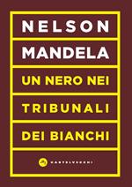 Un nero nei tribunali dei bianchi